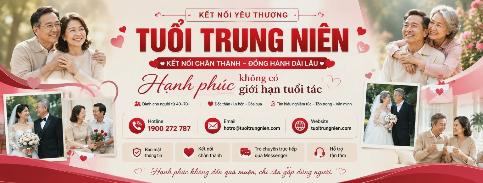 Kết Nối Tuổi Trung Niên – Chân Thành Uy Tín Bảo Mật